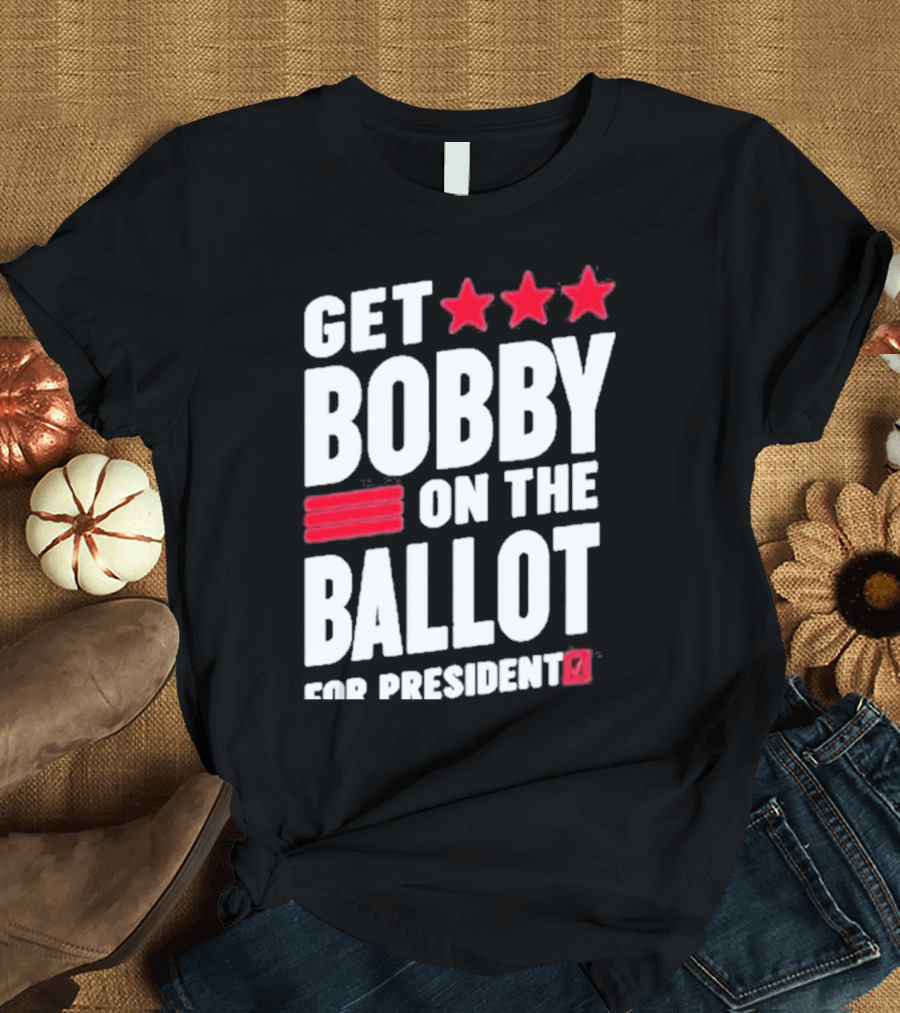 Kennedy24 Get Bobby on the Ballot for President with Red Stars and Checkmark T-Shirt