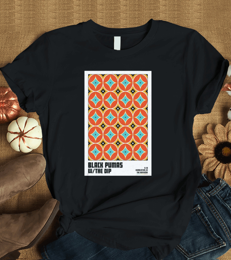 Black Pumas w/The Dip Charleston SC The Refinery 9.18 T-Shirt