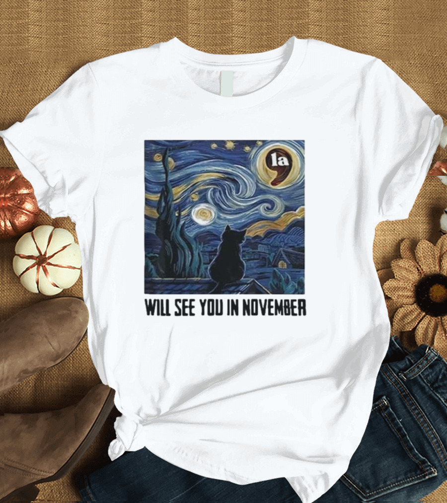 Black Cat LA Starry Night Will See You In November Van Gogh T-Shirt