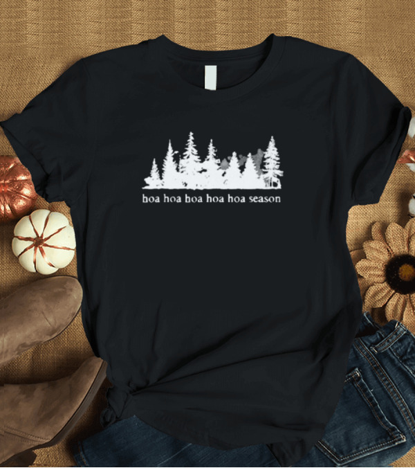T-Shirt: Hoa Hoa Hoa Hoa Hoa Season Twilight Forest Scene T-Shirt Hoa Hoa Hoa Hoa Hoa Season Twilight Forest Scene T-Shirt