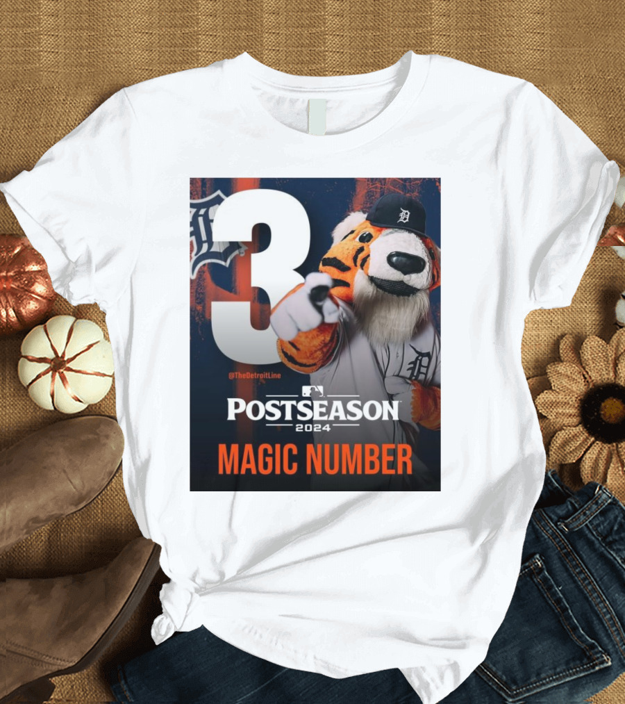 The Detroit Line Postseason 2024 Magic Number 3 Tiger Mascot T-Shirt