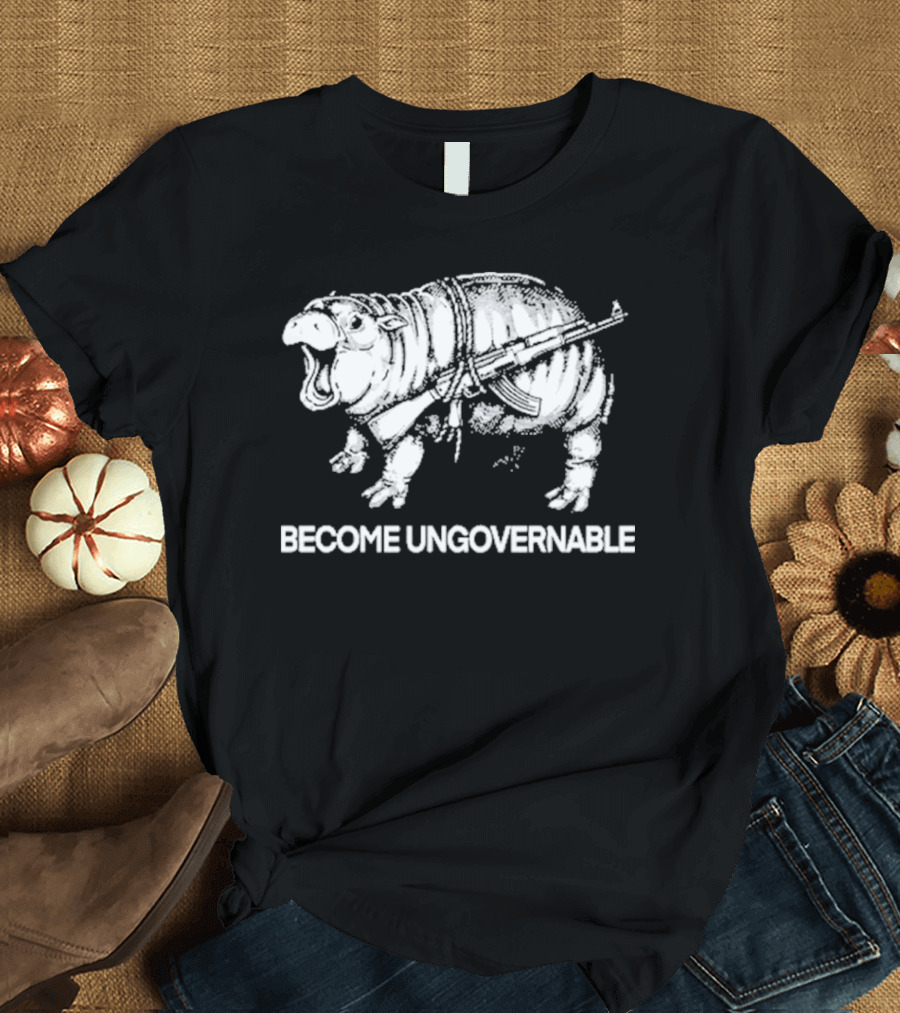 Moo Dang Hippo with Rifle Become Ungovernable T-Shirt