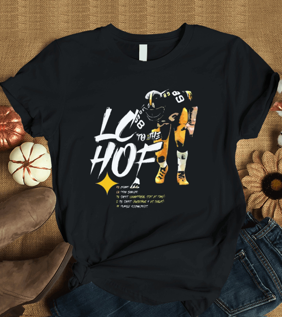 Pittsburgh Steelers LC Greenwood LC To The HOF T-Shirt