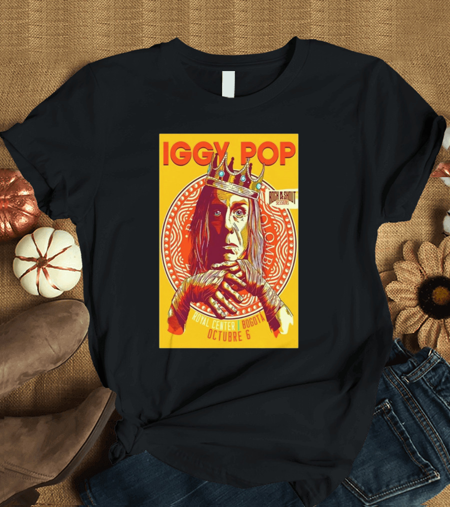 Iggy Pop Rock and Shout Sessions Royal Center Bogota Octubre 6 T-Shirt
