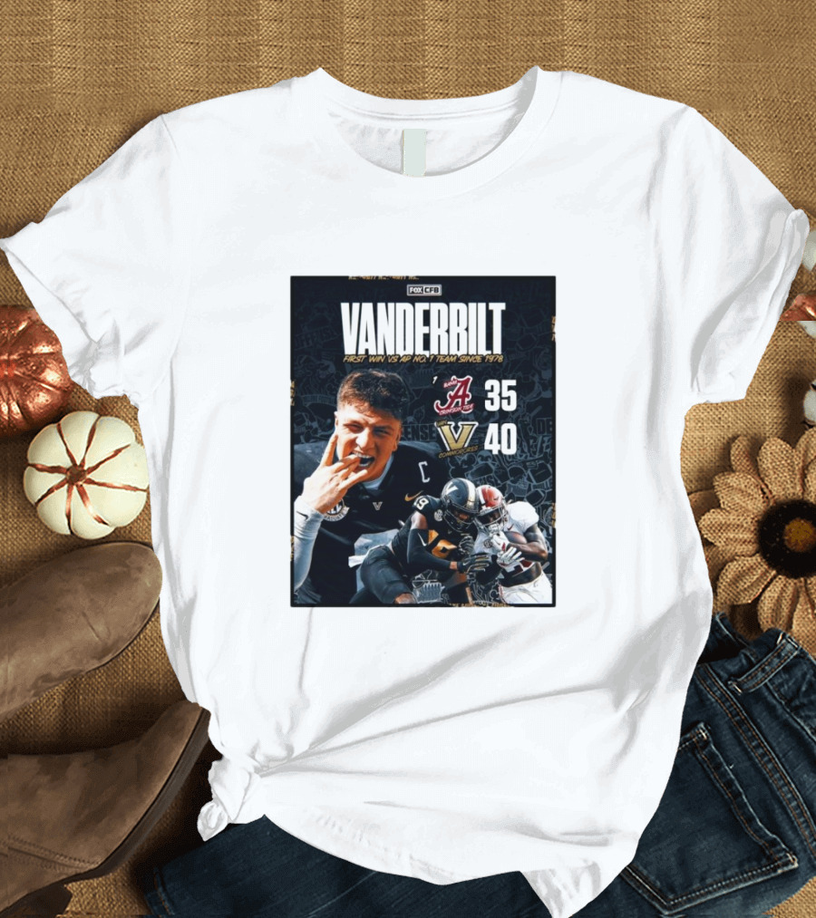 Vanderbilt Commodores 40-35 Victory Over Alabama Crimson Tide First Win Since 1978 T-Shirt