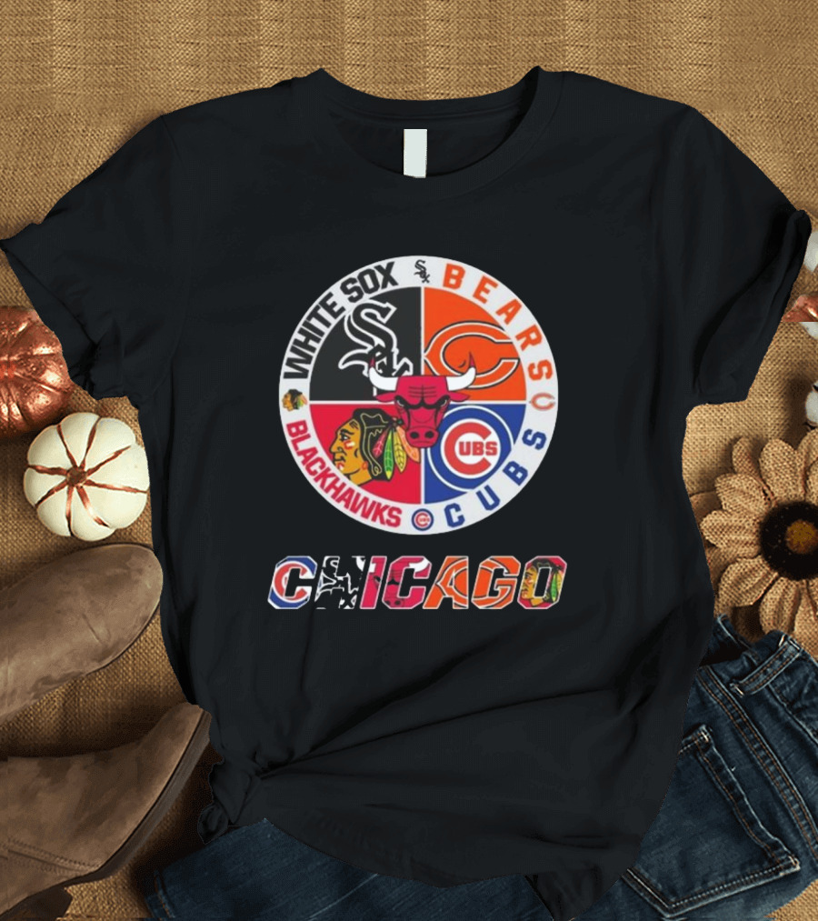 Chicago White Sox Bears Cubs Blackhawks Chicago T-Shirt
