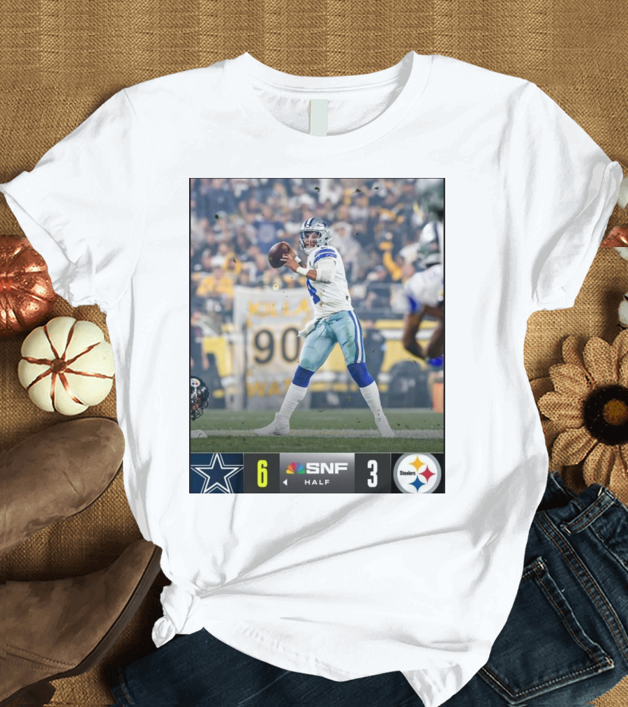 Dallas Cowboys 6 SNF Half 3 Pittsburgh Steelers T-Shirt