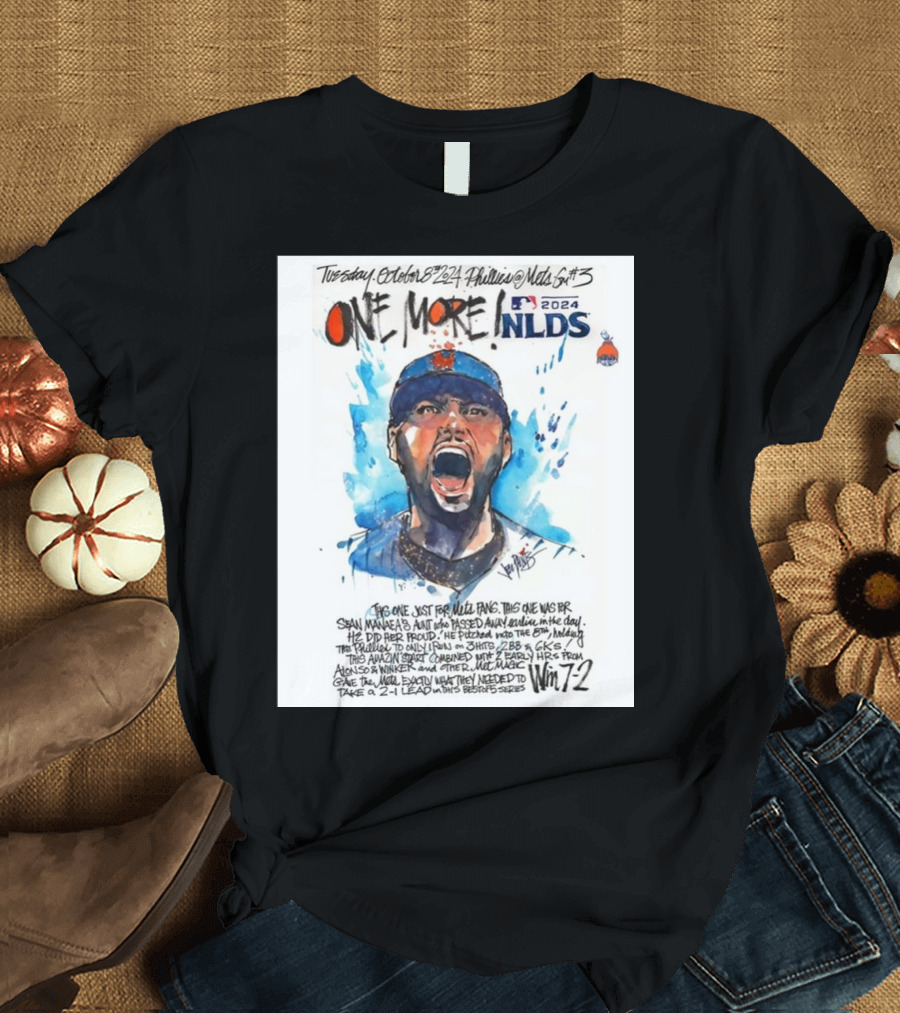 Tuesday October 8, 2024 Phillies @ Mets 5th Game NLDS Win 7-2 T-Shirt