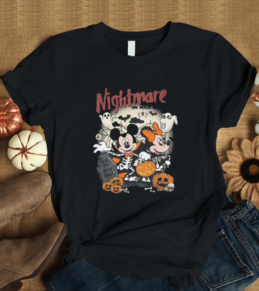 Nightmare On Main Street Wish You Were Here Disney Mickey And Minnie Mouse Halloween T-Shirt