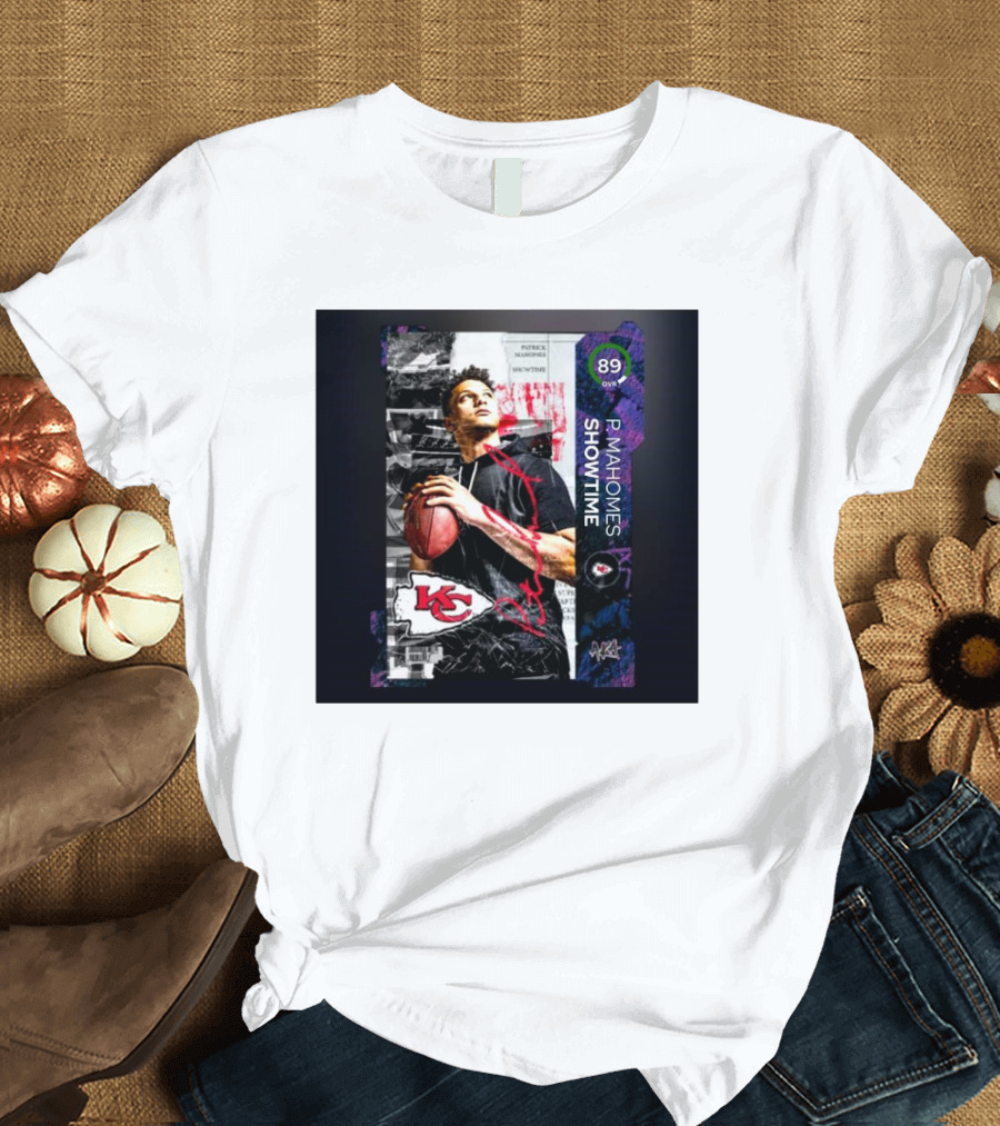 P. Mahomes Showtime Kansas City Chiefs 89 OVR MUT NFL T-Shirt