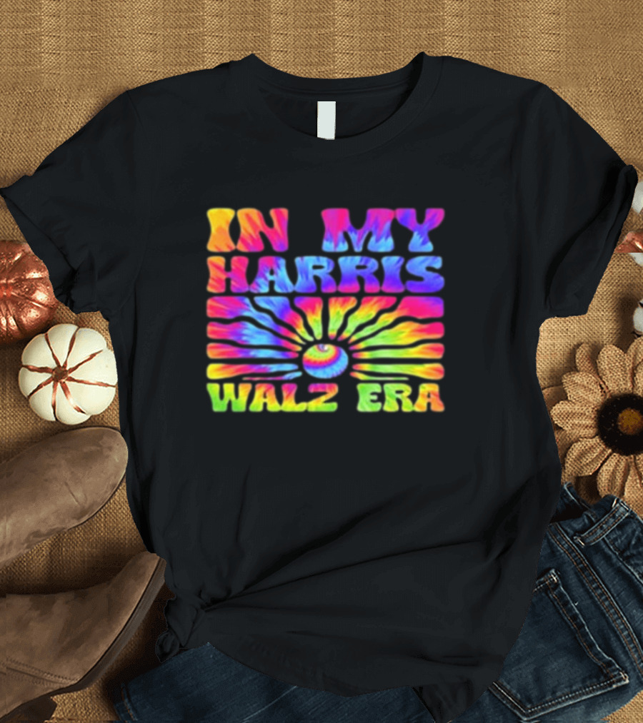 In My Harris Walz Era Madam President Kamala Harris 2024 Psychedelic Rainbow T-Shirt