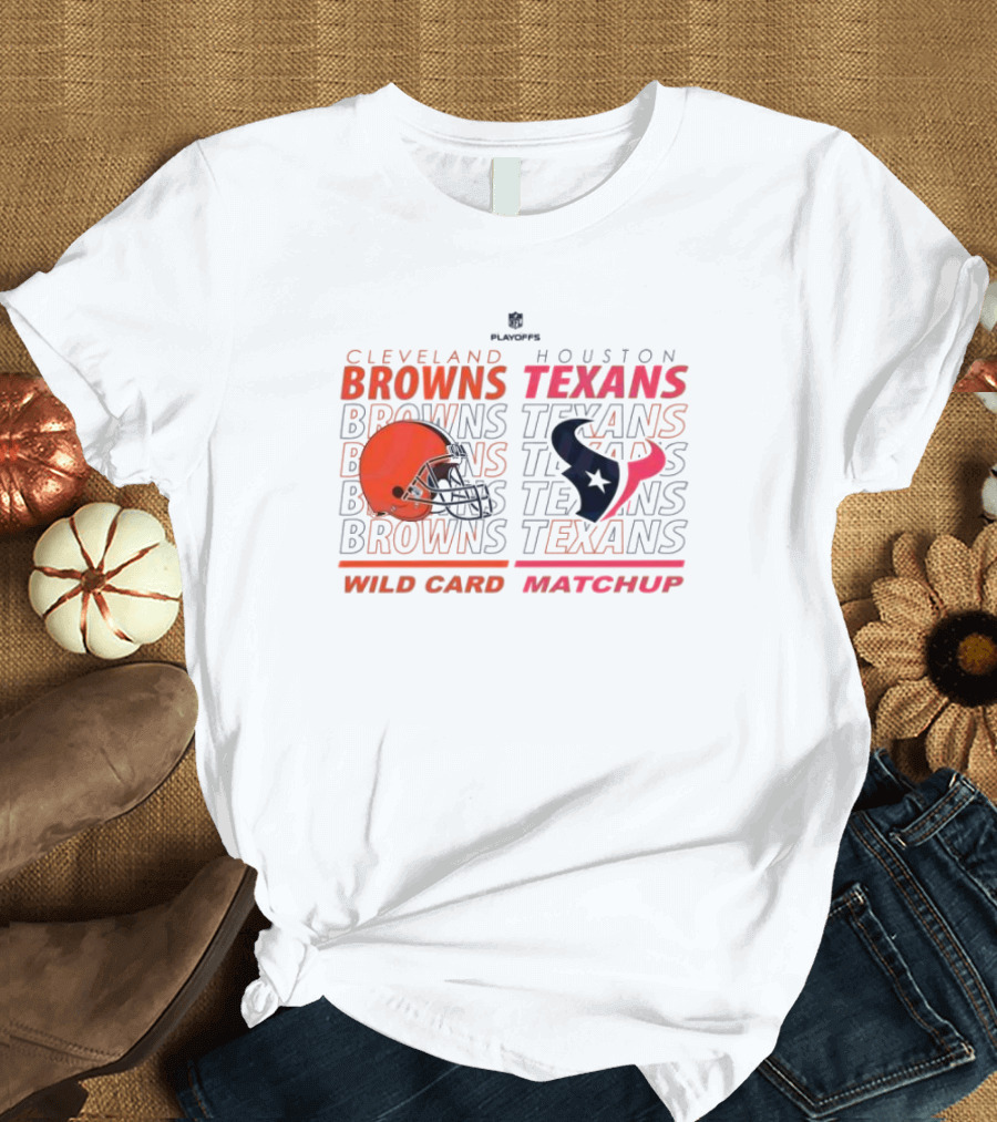 Cleveland Browns Vs Houston Texans Wild Card Playoffs Matchup T-Shirt
