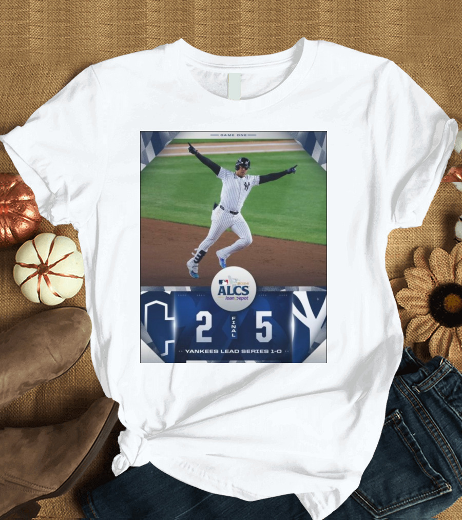 MLB 2024 ALCS Game One Yankees 5 Cleveland Guardians 2 Yankees Lead Series 1-0 T-Shirt