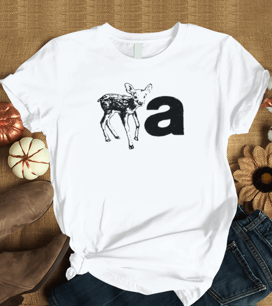 Anxious Fawn Beside Lowercase Letter A T-Shirt