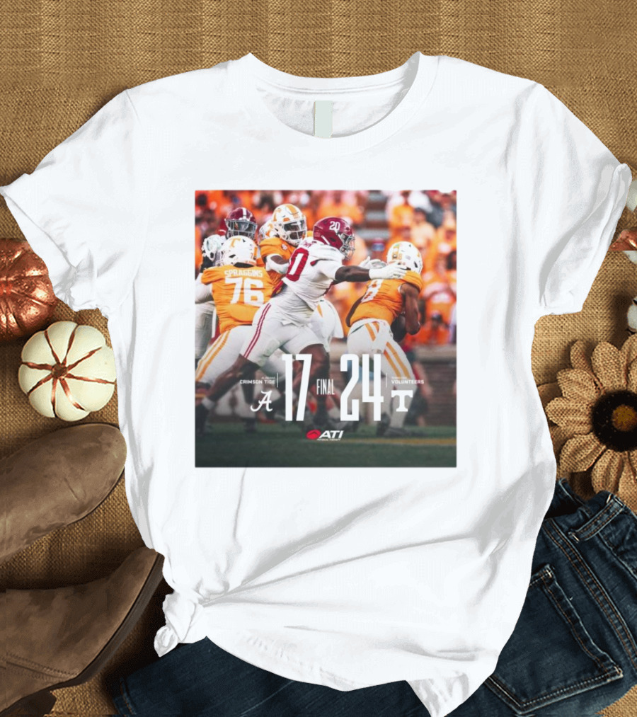 Final Score Alabama Crimson Tide 17 – 24 Tennessee Volunteers Football Game T-Shirt