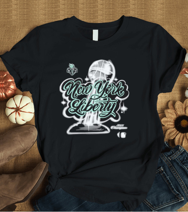 T-Shirt: New York Liberty 2024 Champions WNBA Finals Trophy Airbrush T-Shirt New York Liberty 2024 Champions WNBA Finals Trophy Airbrush T-Shirt