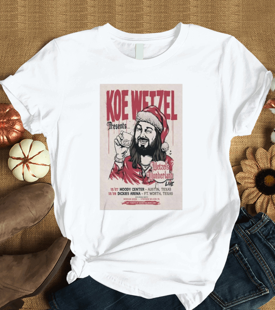 Koe Wetzel Presents Wetzel's Wonderland Live Dec 27 2024 Moody Center Austin TX T-Shirt