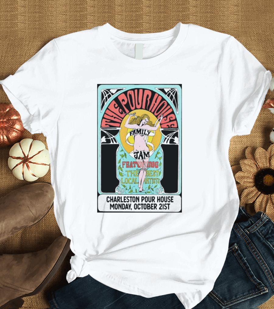 The PoHo Family Jam Featuring Local Artists at Charleston Pour House Monday October 21st T-Shirt