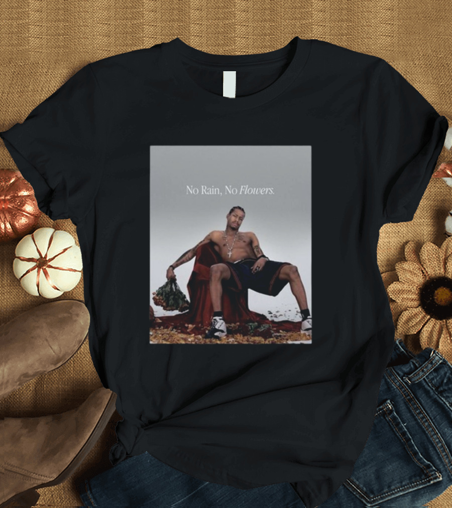 No Rain No Flowers Allen Iverson Takeover T-Shirt