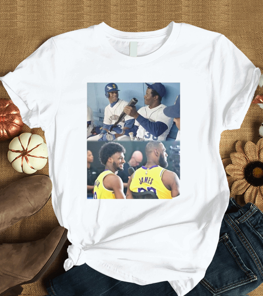Ken Griffey Jr and Ken Griffey Sr Attend Lakers Game for LeBron and Bronny Historic Moment T-Shirt