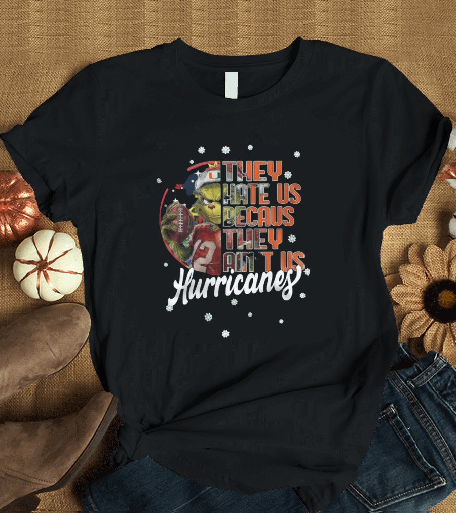 The Santa Grinch Miami Hurricanes Christmas They Hate Us Because They Ain’t Us T-Shirt