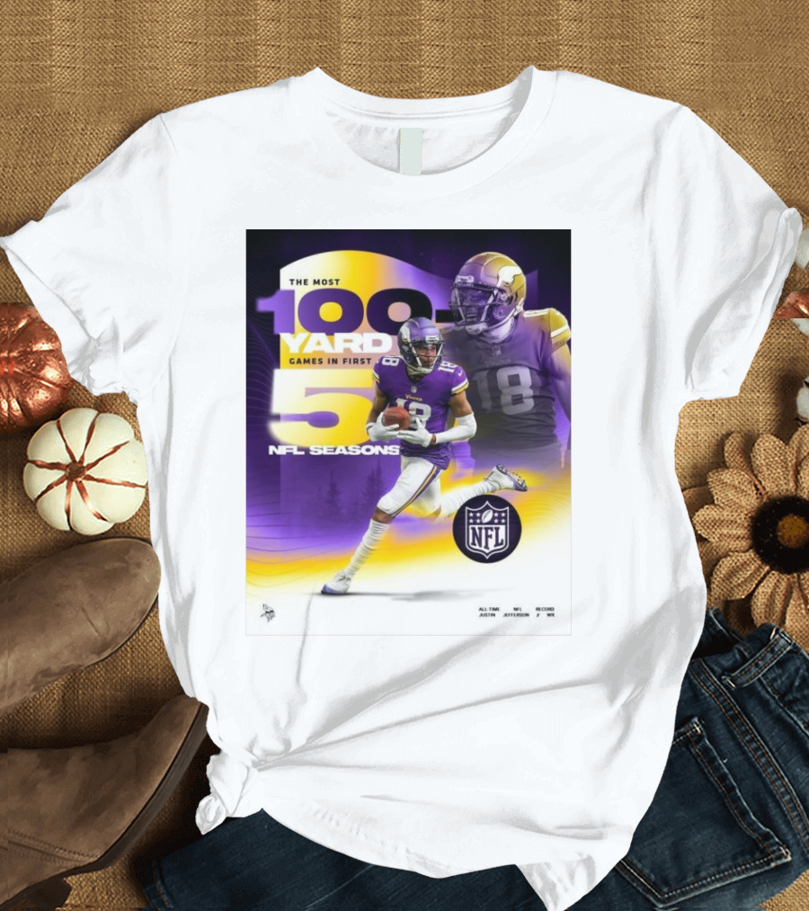 The Most 100 Yard Games in First 5 NFL Seasons Minnesota Vikings Justin Jefferson T-Shirt