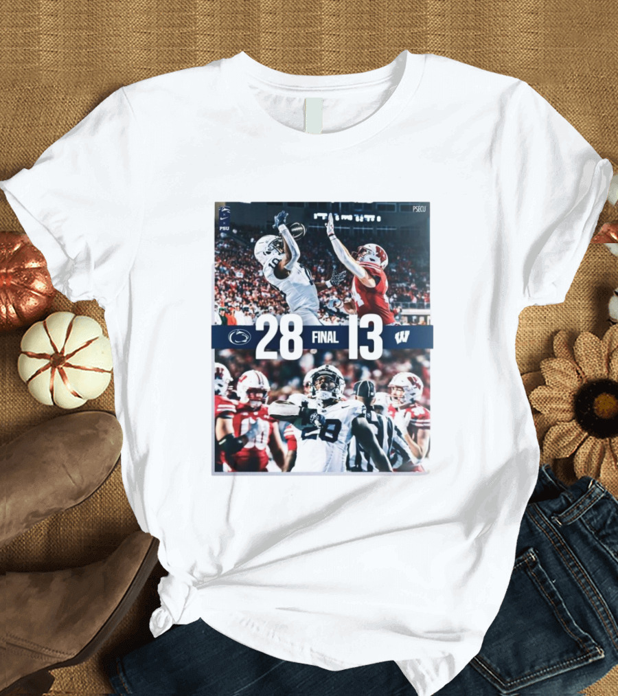 Final Penn State Nittany Lions 28 – 13 Wisconsin Badgers Victory with Game Action Photography T-Shirt