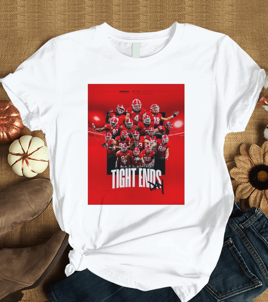 Georgia Football National Tight Ends Day 2024 Players T-Shirt