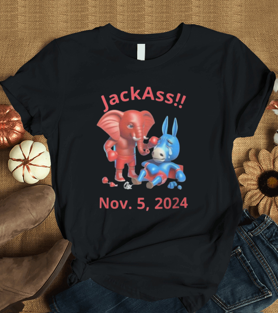 JackAss Nov. 5, 2024 Vote Republican Vote Felon T-Shirt