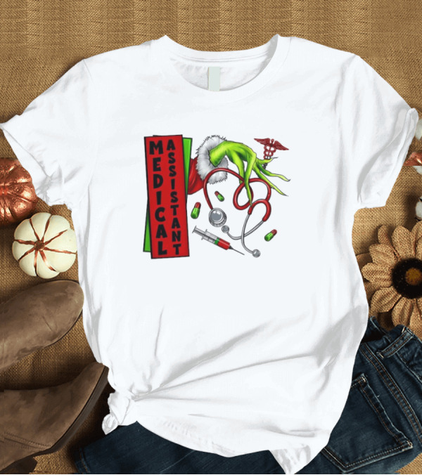 T-Shirt: Medical Assistant Grinch Hand Stethoscope Christmas T-Shirt Medical Assistant Grinch Hand Stethoscope Christmas T-Shirt