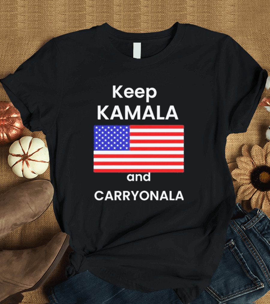 Keep Kamala And Carryonala USA Flag T-Shirt