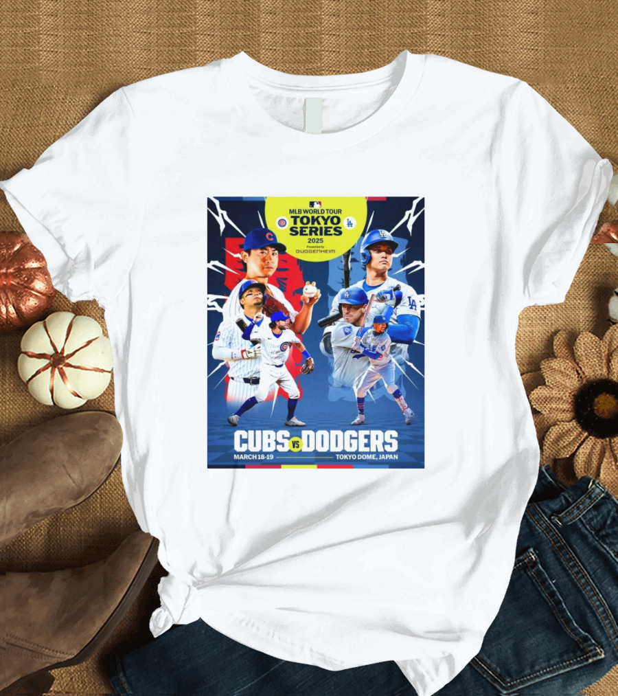 MLB World Tour Tokyo Series 2025 Cubs vs Dodgers March 18-19 Tokyo Dome Japan T-Shirt