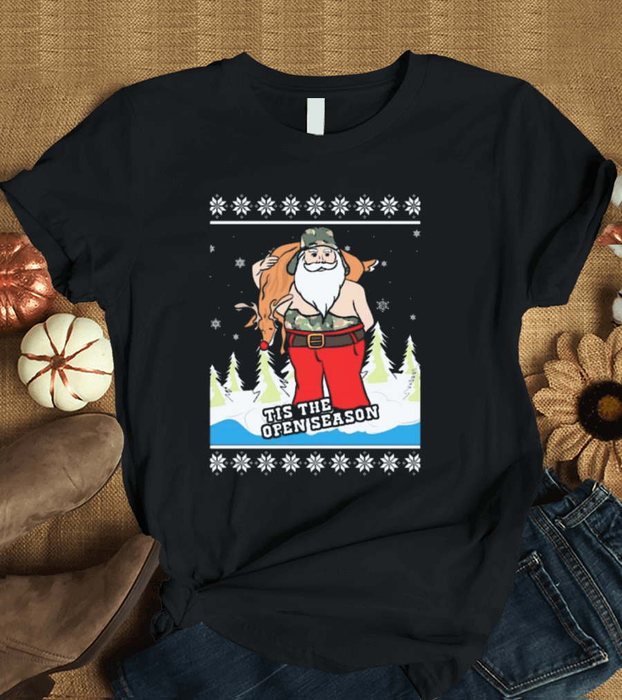 Hunting Santa Tis The Open Season Camouflage Ugly Christmas Sweaters T-Shirt