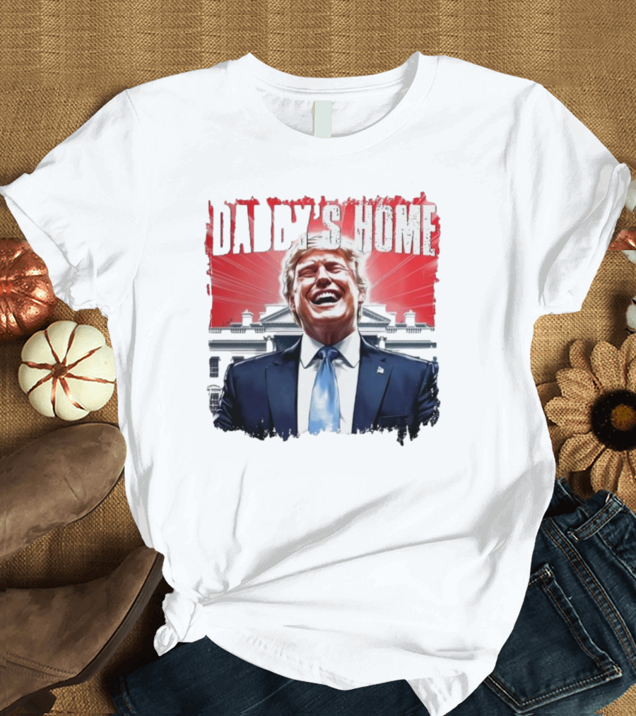 Daddy's Home White House Pink Trump 2024 Trump Won T-Shirt