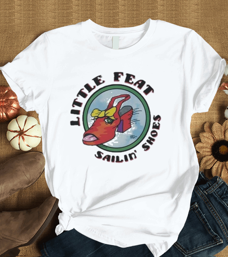 Little Feat Sailin’ Shoes Bow Tie Red Shoe T-Shirt