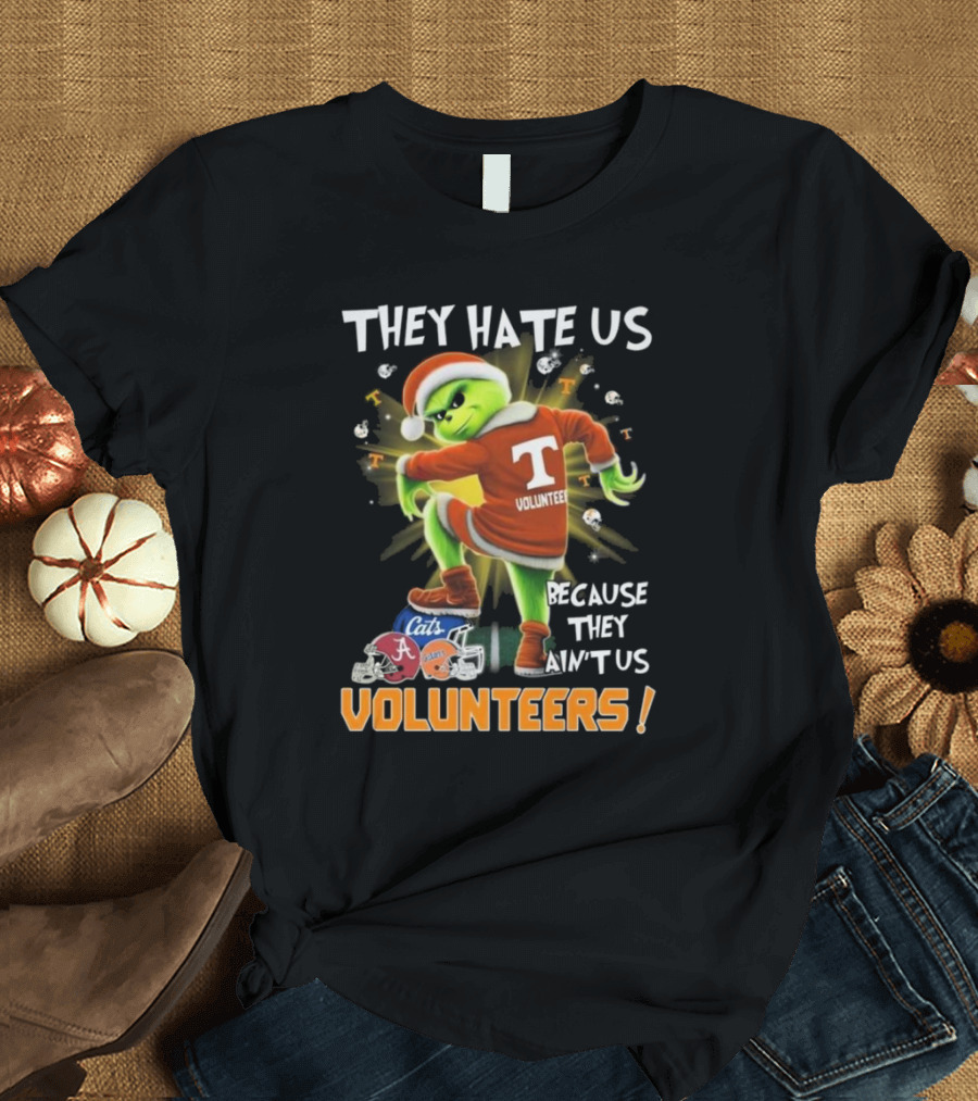 The Grinch Tennessee Volunteers They Hate Us Because They Ain't Us Christmas 2024 Football Rivalry T-Shirt