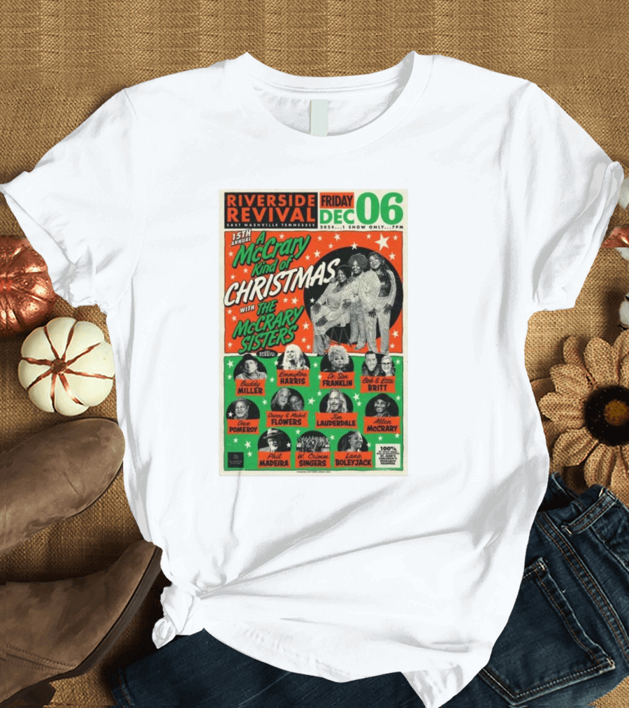 15th Annual A McCrary Kind Of Christmas With The McCrary Sisters Dec 6 2024 Riverside Revival East Nashville TN T-Shirt