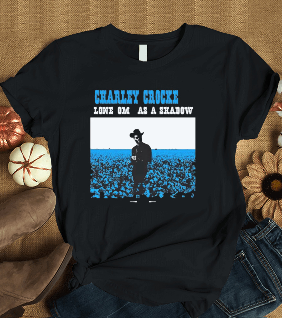 Charley Crockett Lone Om As A Shadow T-Shirt