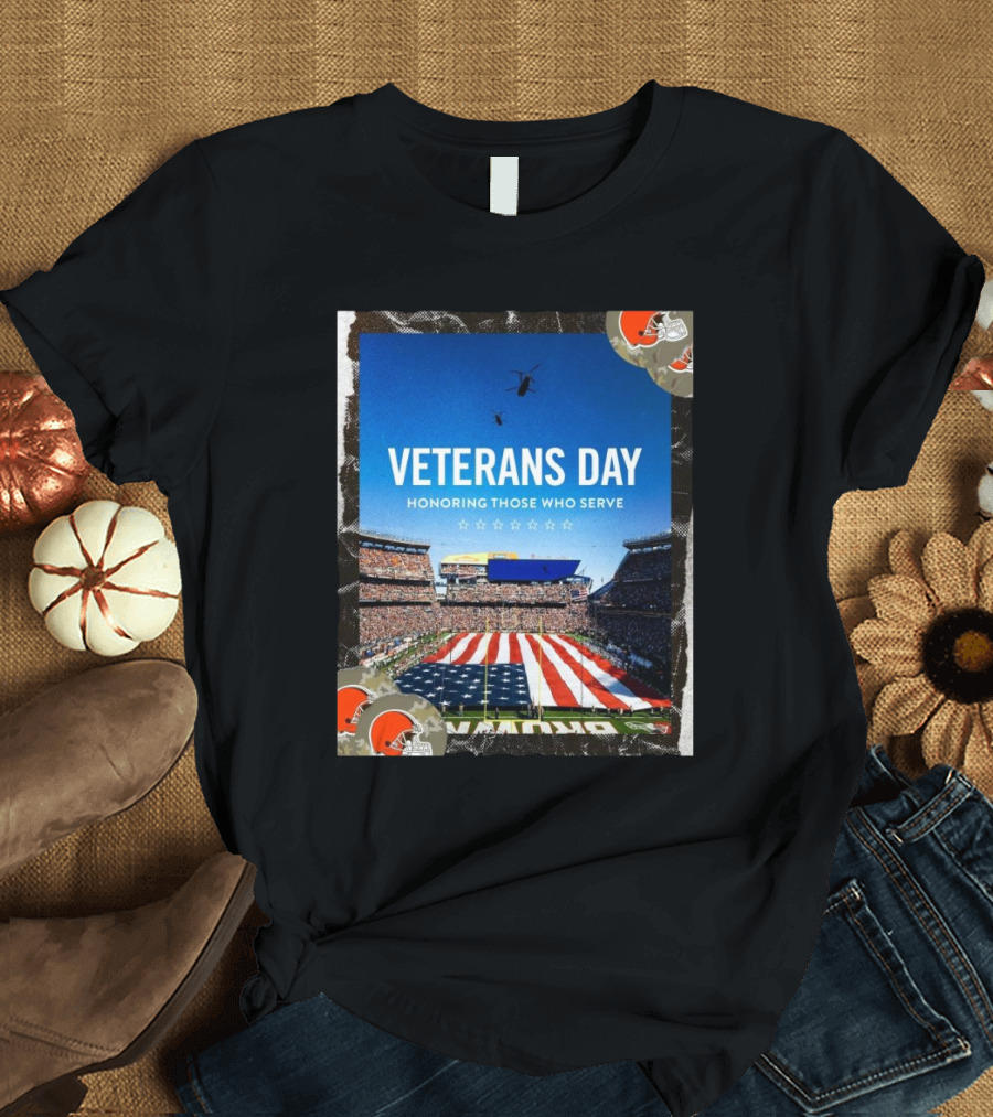 Cleveland Browns Veterans Day Honoring Those Who Serve Stadium Flyover American Flag T-Shirt