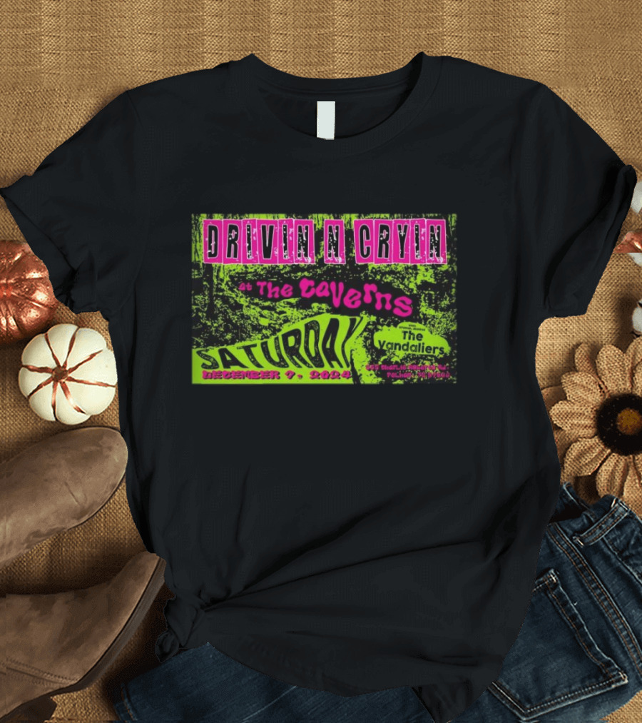 Drivin N Cryin at The Caverns Saturday December 7 2024 The Vandaliers T-Shirt