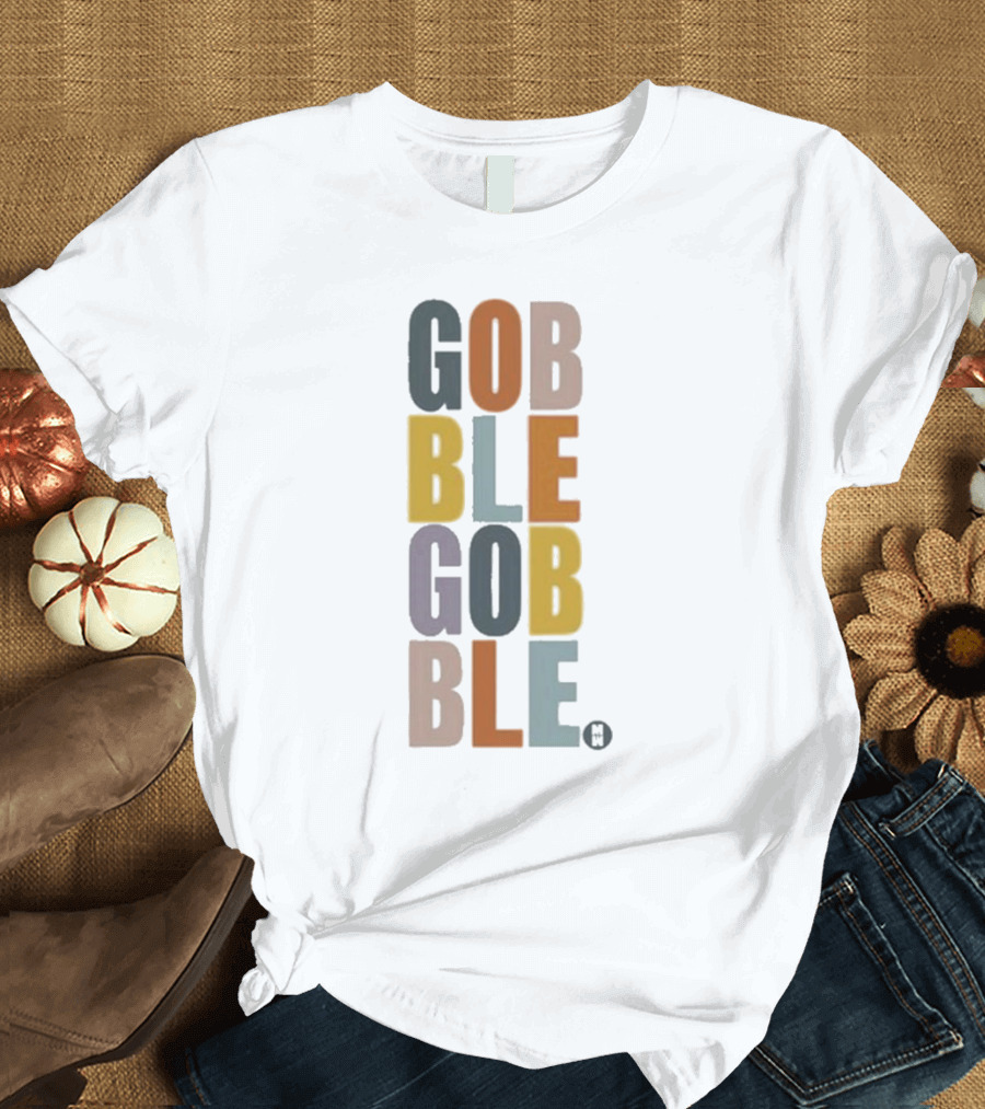 GOBBLE GOBBLE Multicolored Block Letters T-Shirt