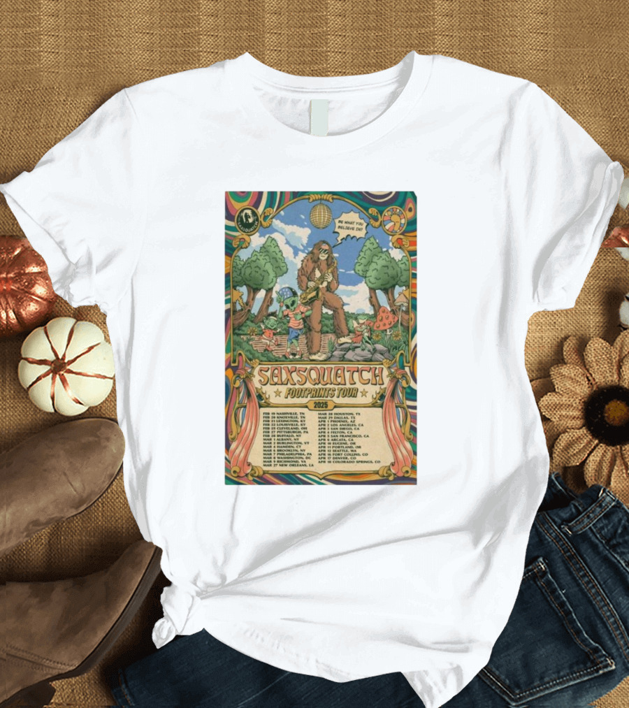Saxsquatch Footprints Tour 2025 Psychedelic Concert Poster with Bigfoot and Mushroom T-Shirt