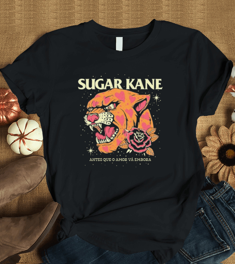 Sugar Kane Antes Que O Amor Vá Embora New Panther Rose T-Shirt