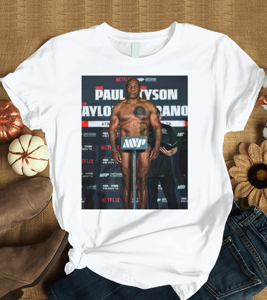 Netflix Jake Paul Vs Iron Mike Tyson Fight Night Friday Nov 15 Weigh-In Event T-Shirt