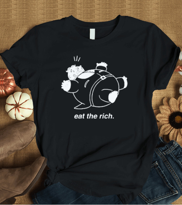T-Shirt: Eat The Rich Cartoon Character Noah Adams T-Shirt Eat The Rich Cartoon Character Noah Adams T-Shirt