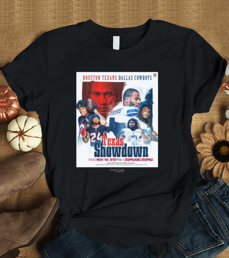 Houston Texans Dallas Cowboys Texas Showdown Mon Nov 18 815PM ET ESPN ABC ESPN2 T-Shirt