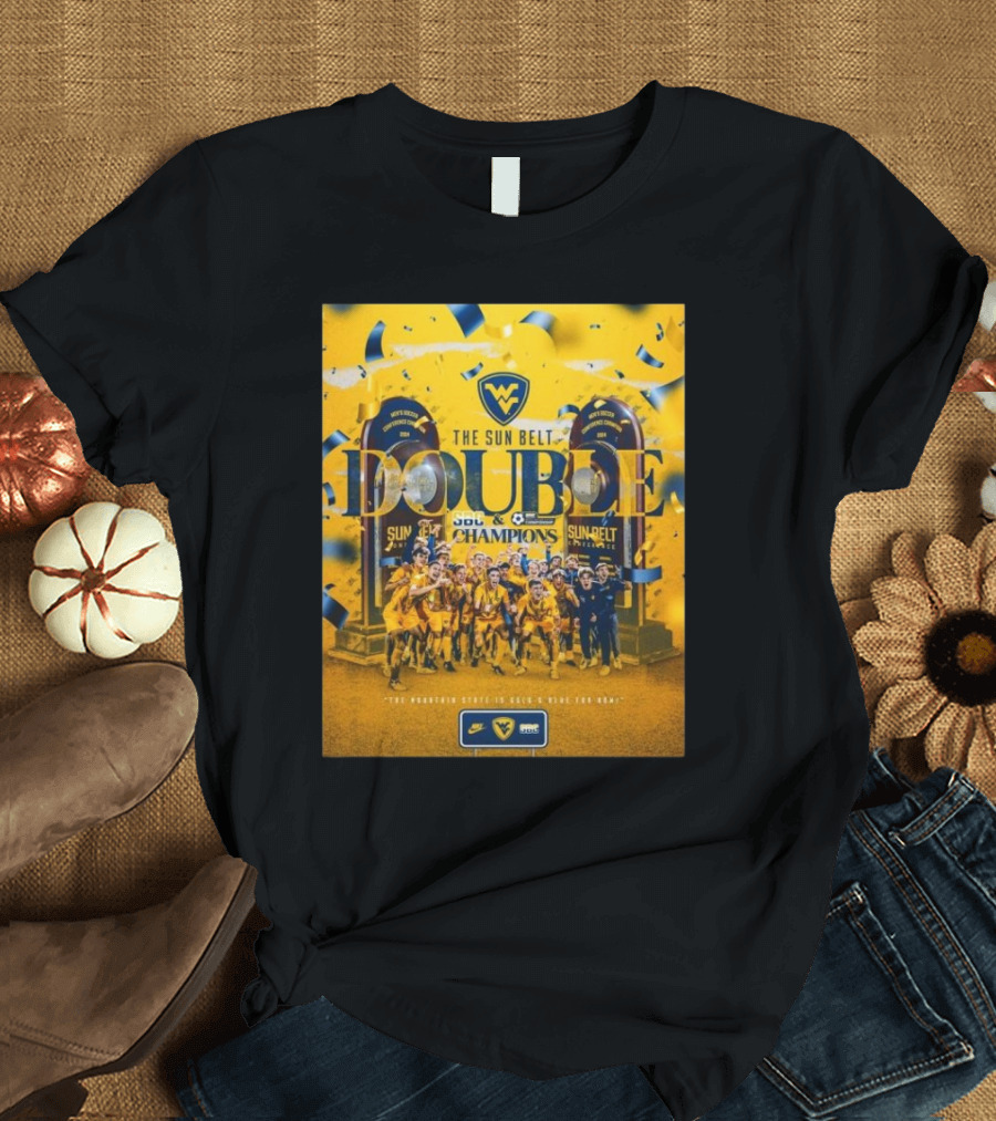 West Virginia Mountaineers The Sun Belt Soccer Double Champions T-Shirt