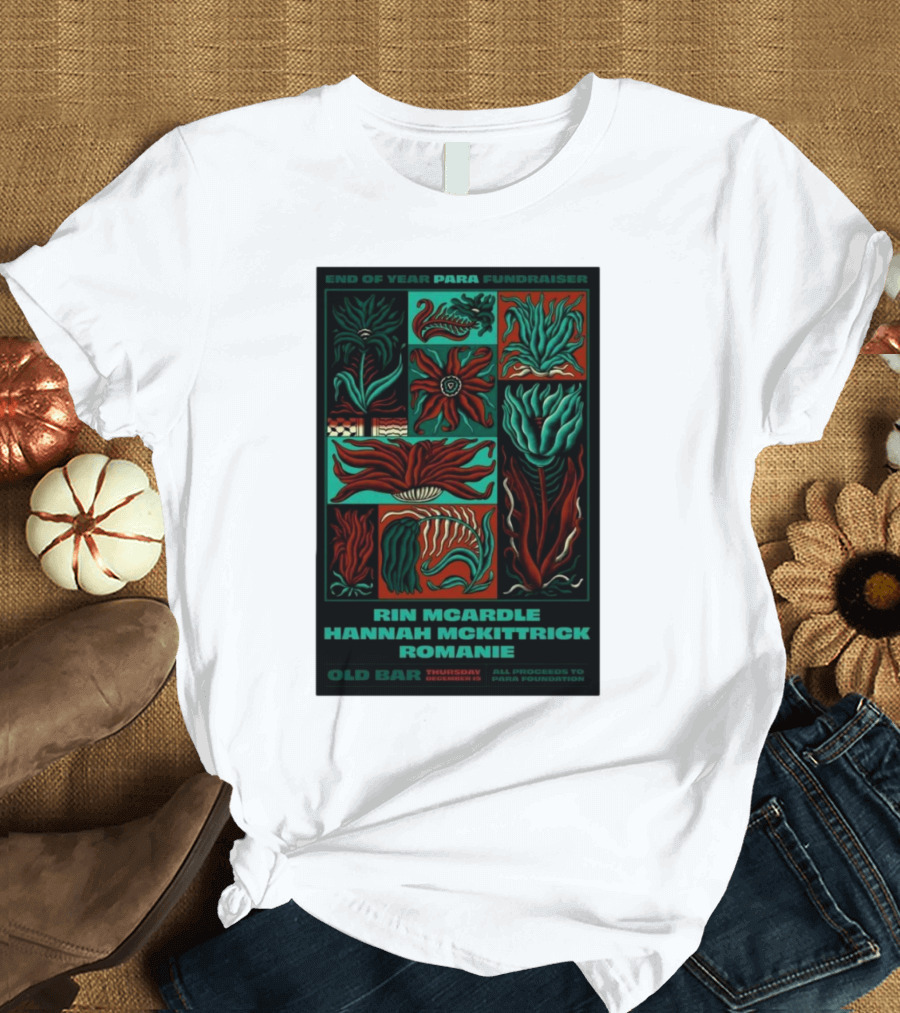 End of Year PARA Fundraiser Rin McArdle Hannah McKittrick Romanie December 19 2024 Old Bar New South Wales T-Shirt
