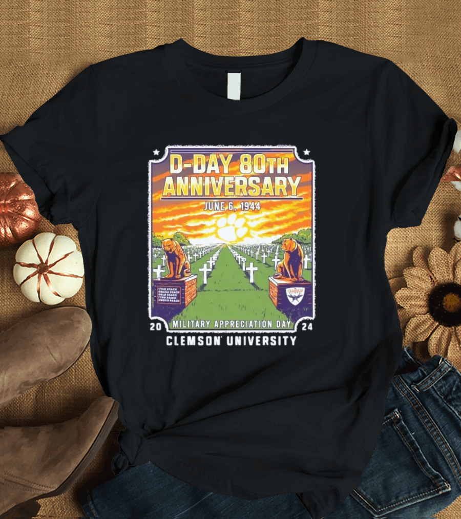 Clemson University D-Day 80th Anniversary June 6 1944 Military Appreciation Day T-Shirt