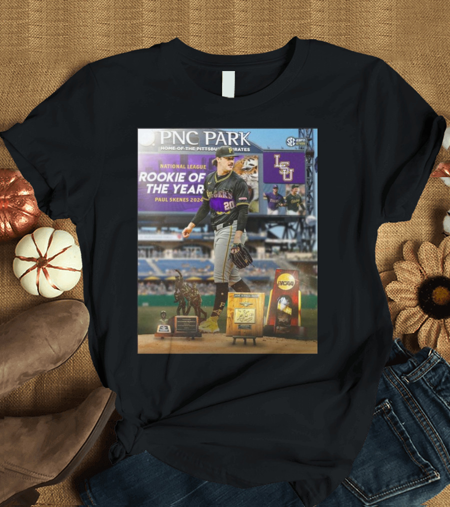 PNC Park Home of the Pittsburgh Pirates National League Rookie of the Year Paul Skenes 2024 LSU T-Shirt